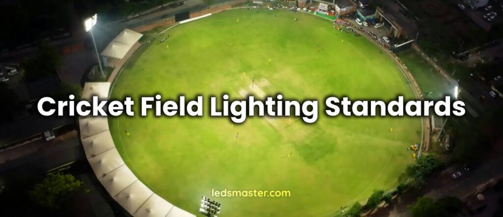 Cricket Field Lighting Standards