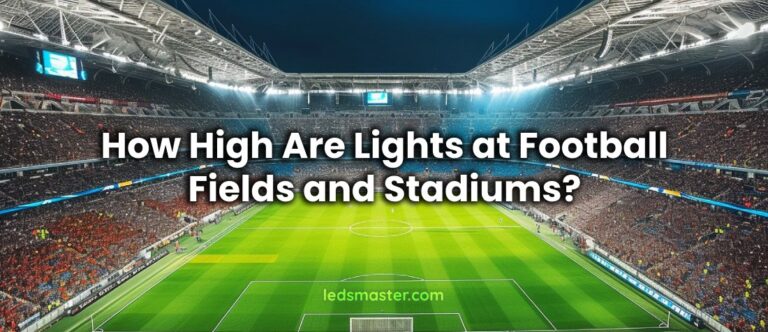 How High Are Lights at Football Fields and Stadiums